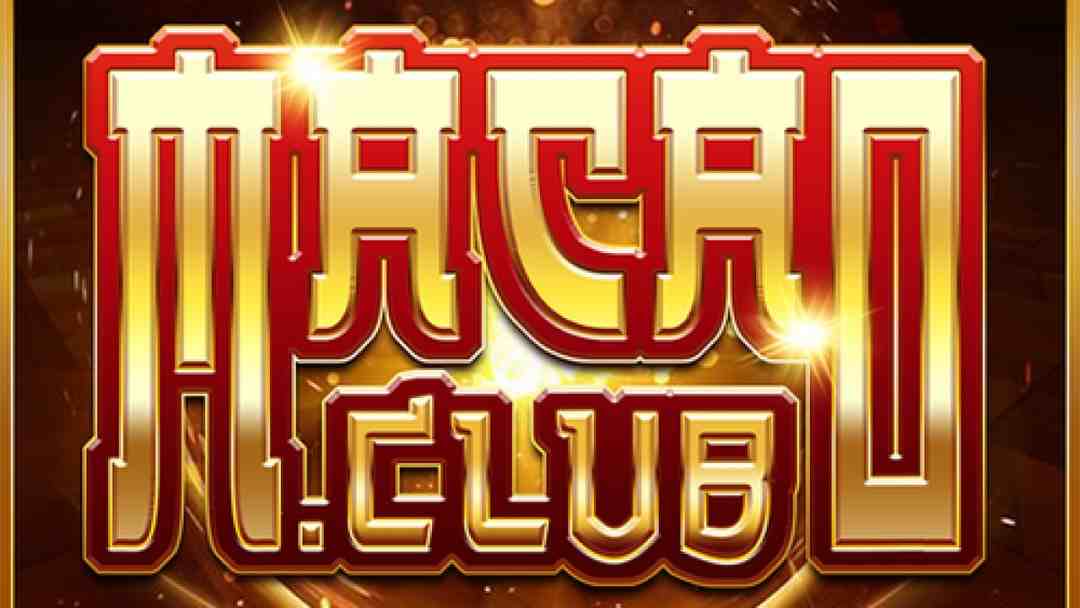 Cổng game Macau Club luôn cung cấp các trò chơi đỉnh cao nhất